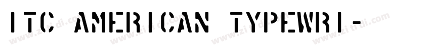 ITC American Typewri字体转换